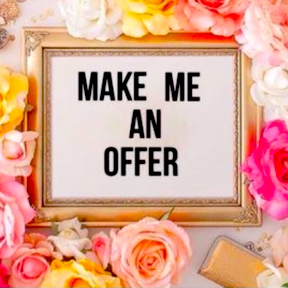 Make me an offer! See something you like!?